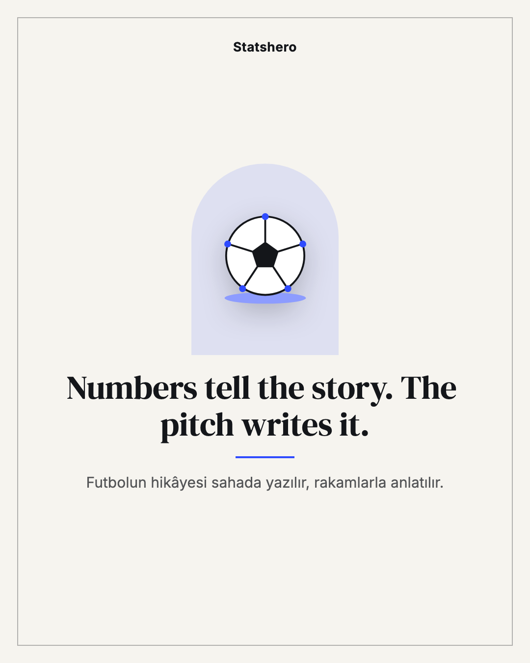Numbers tell the story. The pitch writes it.